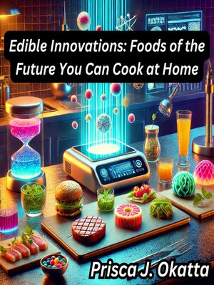 cover image of Edible Innovations